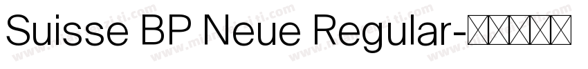 Suisse BP Neue Regular字体转换